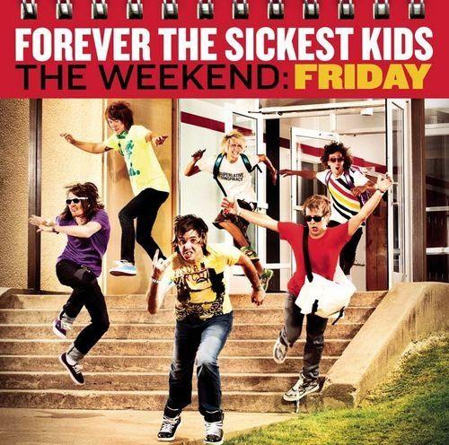 Portada de Álbum "The Weekend: Friday", de Forever The Sickest Kids