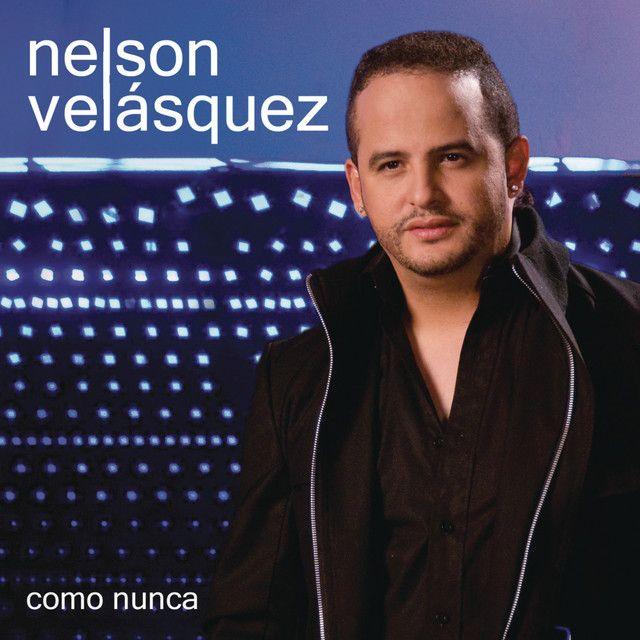 Portada de Álbum "Como Nunca", de Nelson Velasquez