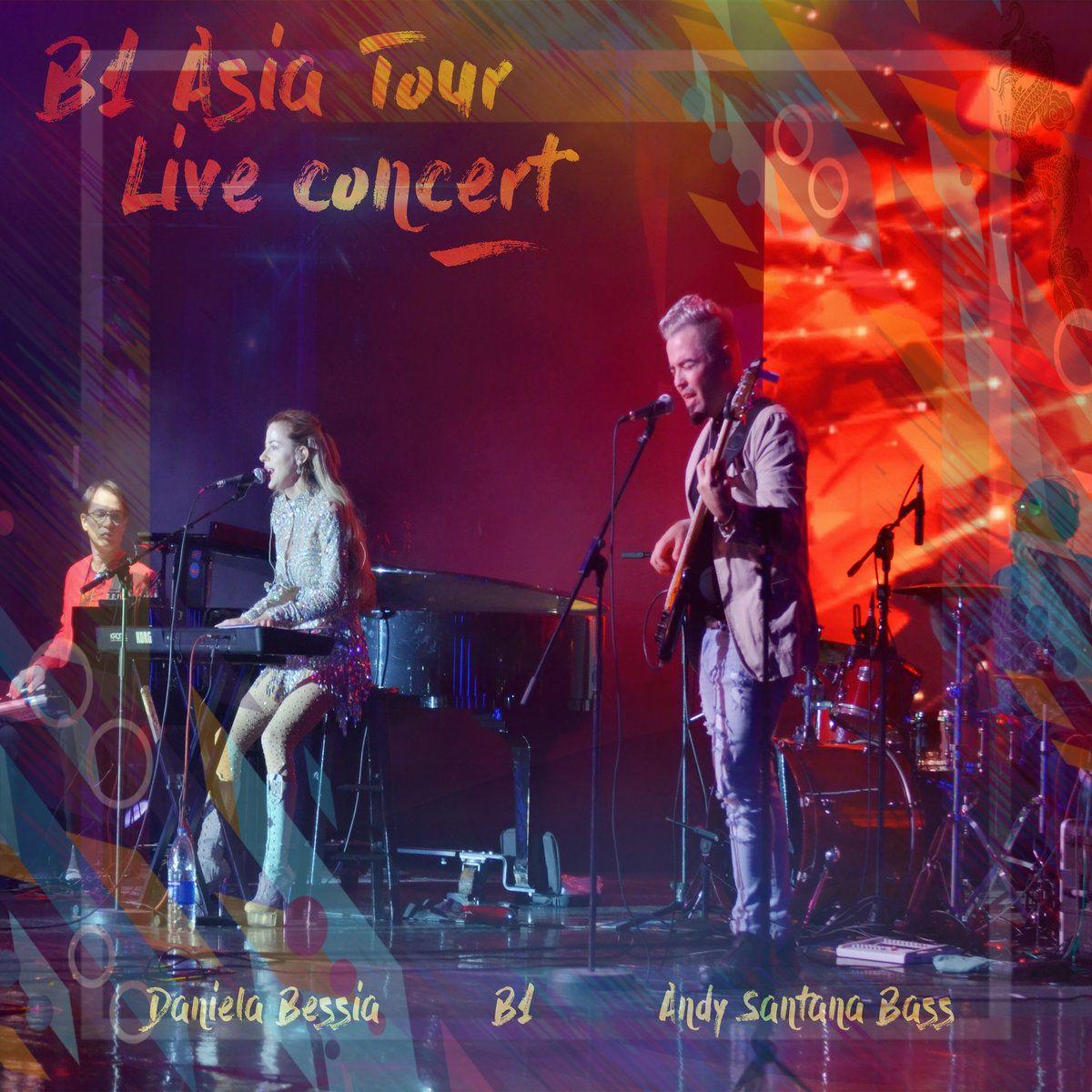 Portada de Álbum "B1 Asia Tour Live Concert", de Daniela Bessia