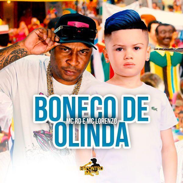 Portada de Sencillo/EP "Boneco de Olinda (part. MC RD)", de MC Lorenzo