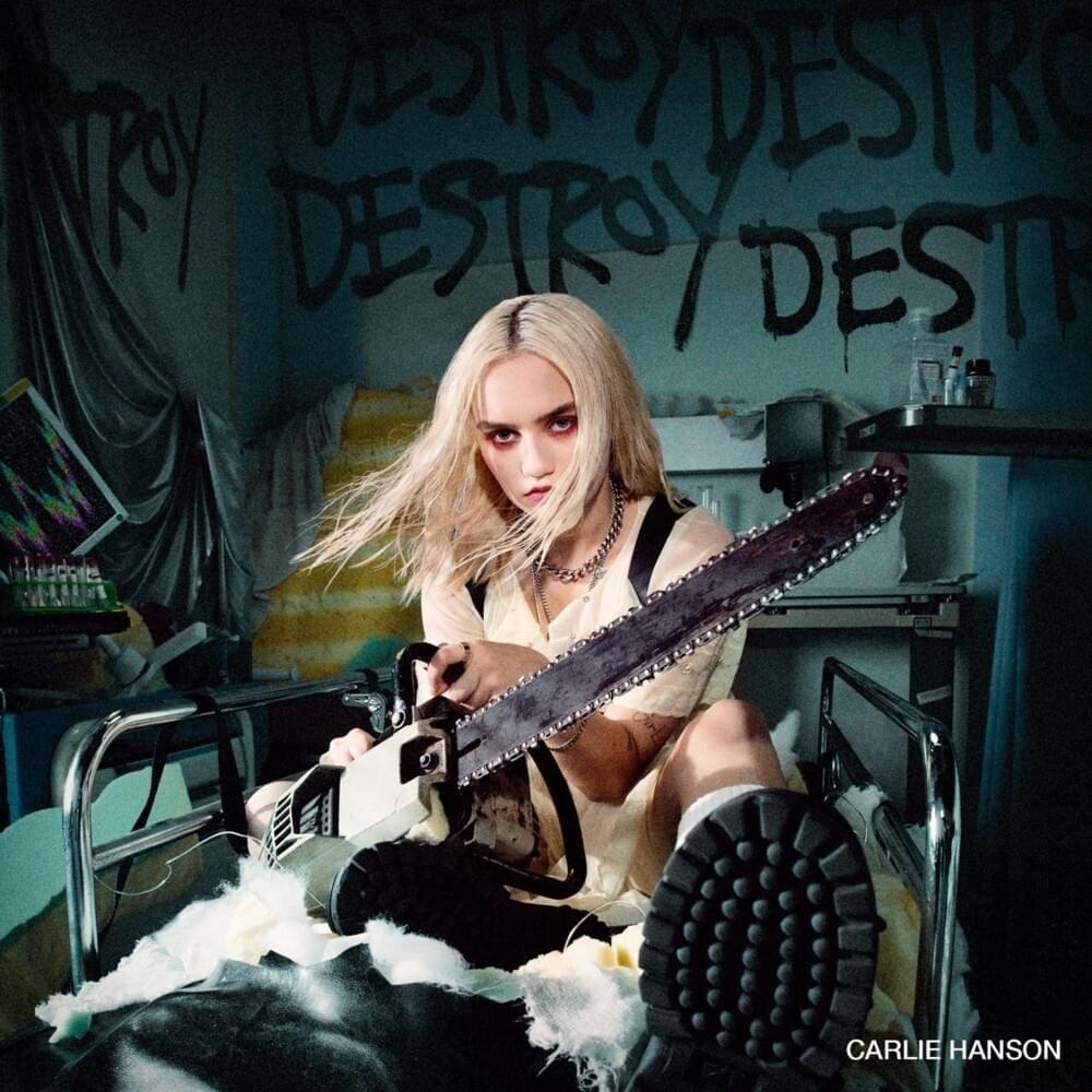 Portada de Sencillo/EP "DestroyDestroyDestroyDestroy", de Carlie Hanson