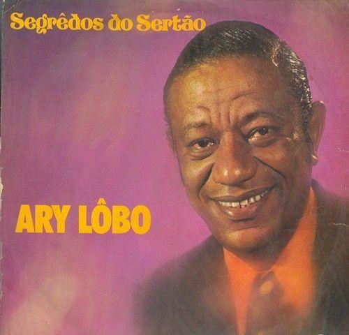 Capa do Álbum "Segredos do Sertão", de Ary Lobo