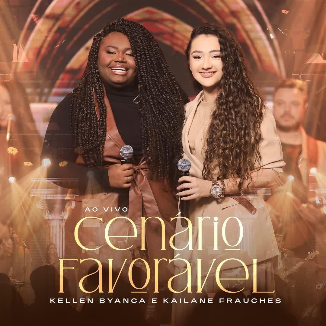 Portada de Sencillo/EP "Cenário Favorável (part. Kellen Byanca)", de Kailane Frauches