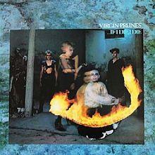 Portada de Álbum "... If I Die, I Die", de Virgin Prunes