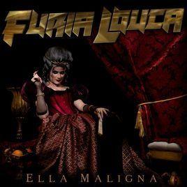 Capa do Álbum "Ella Maligna", de Fúria Louca