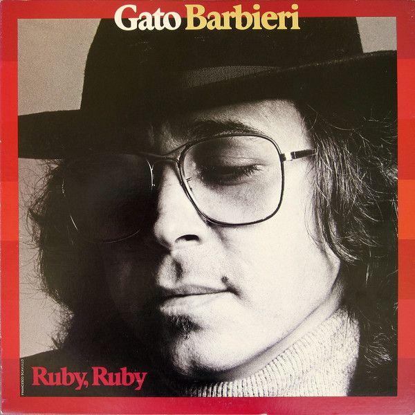 Capa do álbum "Ruby, Ruby", de Gato Barbieri