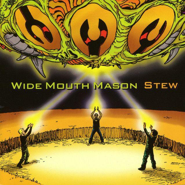 Album cover of "Stew" by Wide Mouth Mason