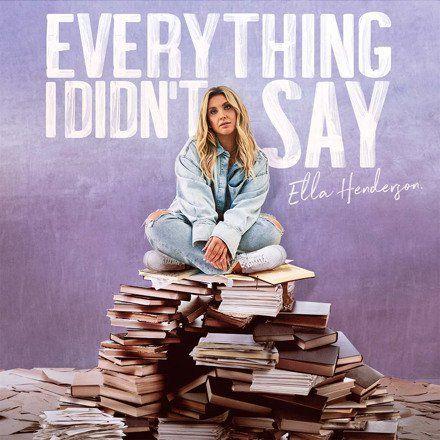 Capa do Álbum "Everything I Didn’t Say", de Ella Henderson
