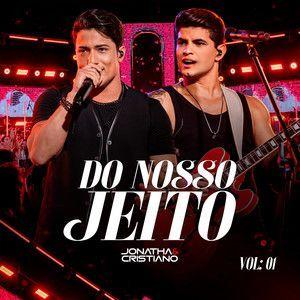 Portada de Álbum "Do Nosso Jeito - Vol. 1", de Jonatha e Cristiano