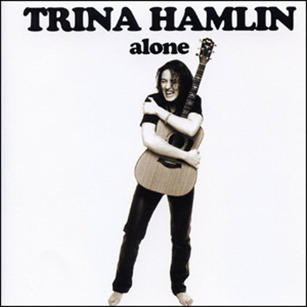 Capa do Álbum "Alone", de Trina Hamlin