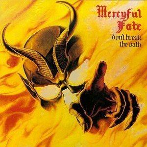 Portada de Álbum "Don t Break The Oath", de Mercyful Fate