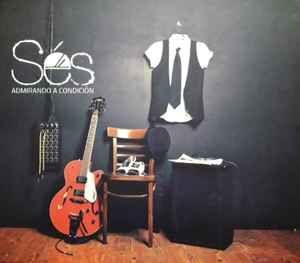 Portada de Álbum "Admirando a Condición", de Sés