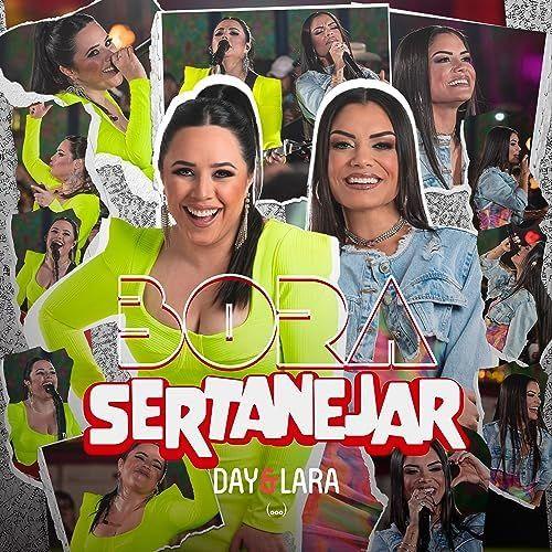 Portada de Álbum "Bora Sertanejar (Ao Vivo)", de Day e Lara