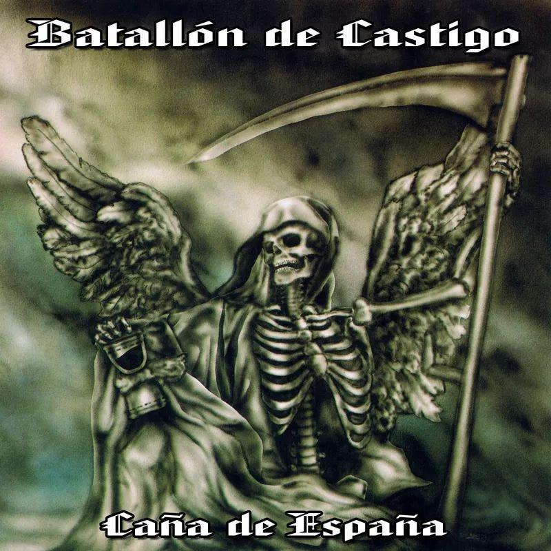 Album cover of "Caña de España" by Batallón de Castigo
