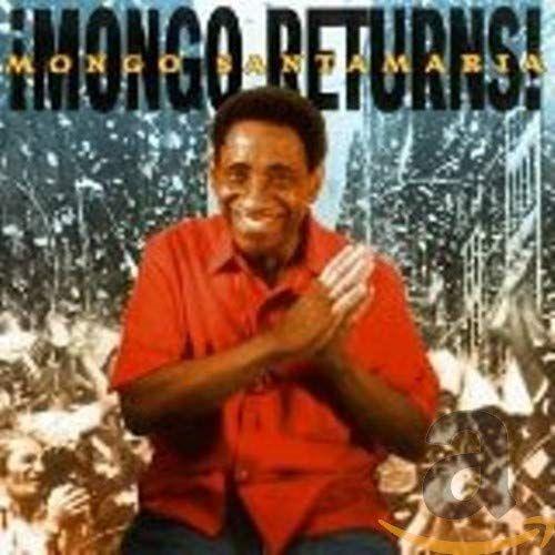 Portada del álbum "Mongo Returns", de Mongo Santamaria