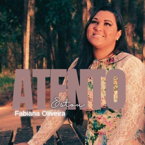 Portada de Álbum "Atento Estou", de Fabiana Oliveira