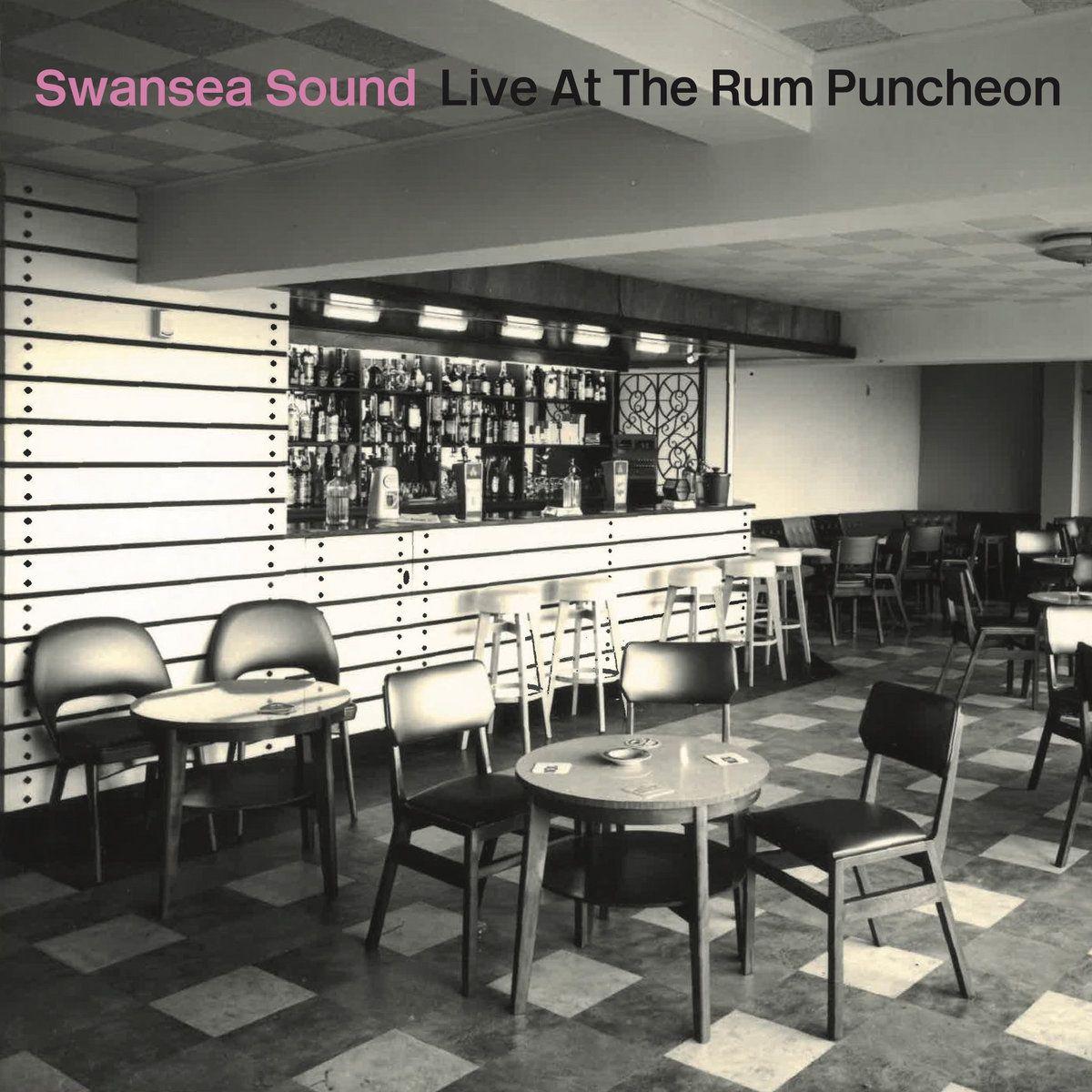 Portada de Álbum "Live At The Rum Puncheon", de Swansea Sound