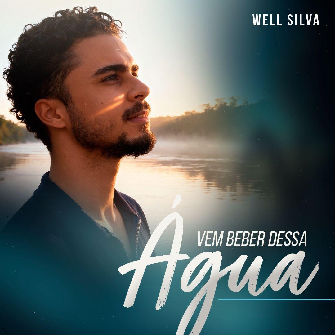 Portada de Sencillo/EP "Vem Beber Dessa Água", de Wel Silva