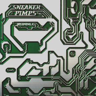 Portada de Álbum "Becoming X", de Sneaker Pimps