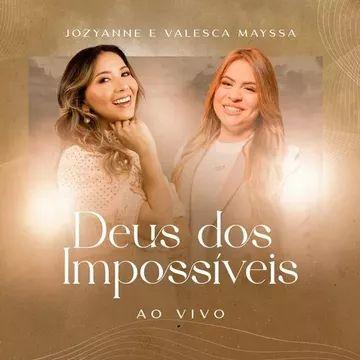 Capa do Single/EP "Deus Dos Impossíveis (part. Jozyanne)", de Valesca Mayssa