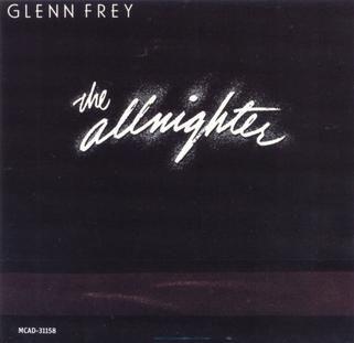 Portada de Álbum "The Allnighter", de Glenn Frey