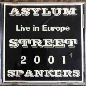 Portada de Álbum "Live In Europe 2001", de Asylum Street Spankers
