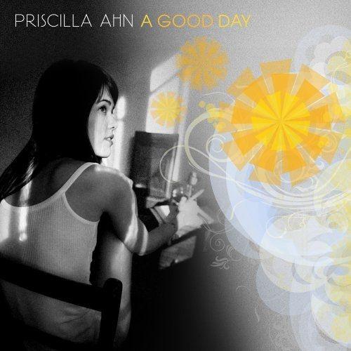 Capa do Álbum "A Good Day", de Priscilla Ahn