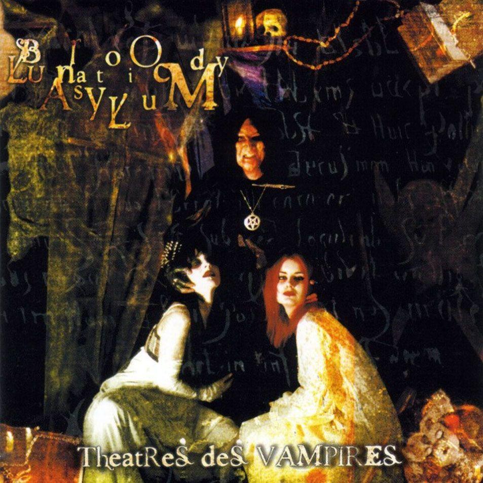 Portada de Álbum "Bloody Lunatic Asylum", de Theatres des Vampires
