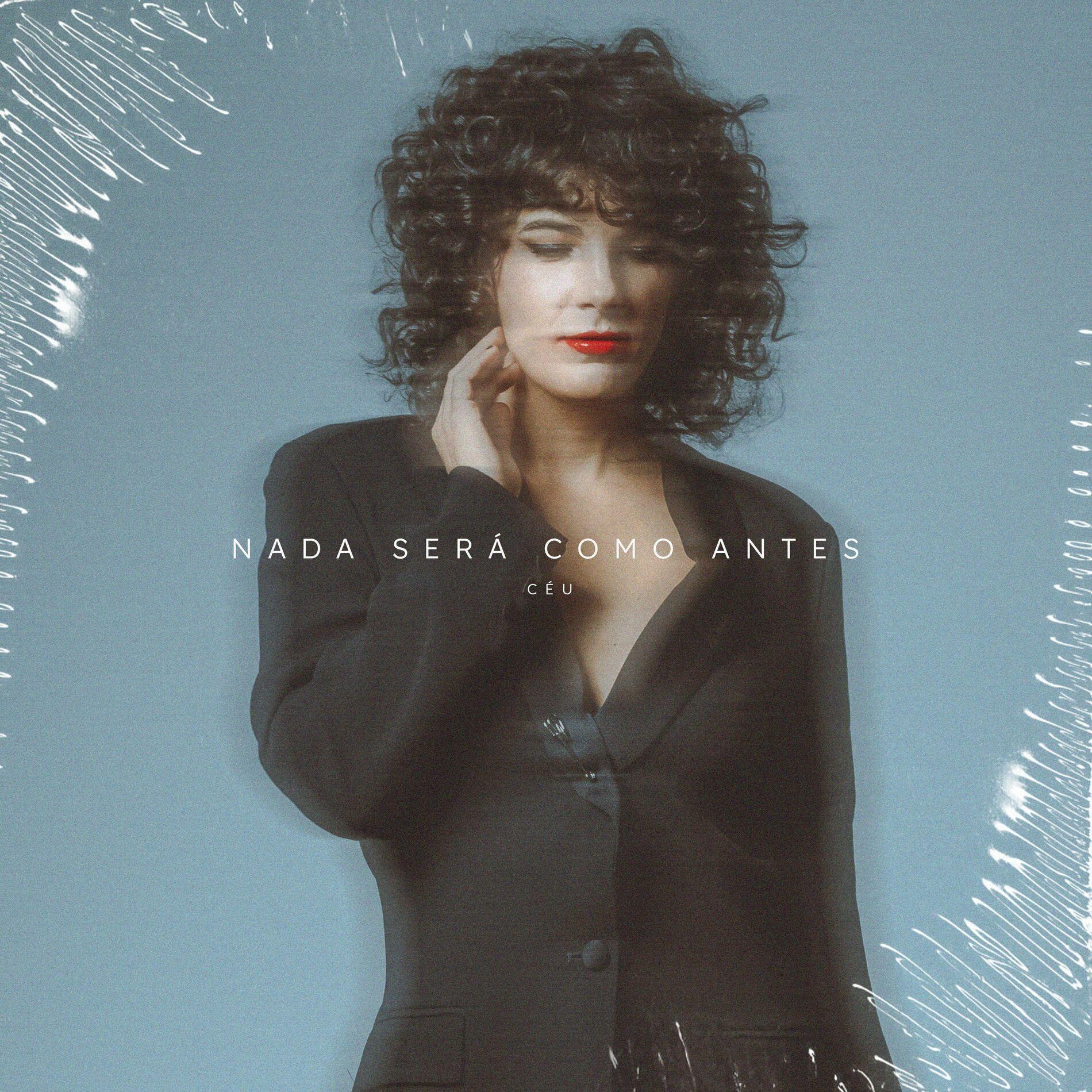 Portada del álbum "Nada Será Como Antes", de Céu