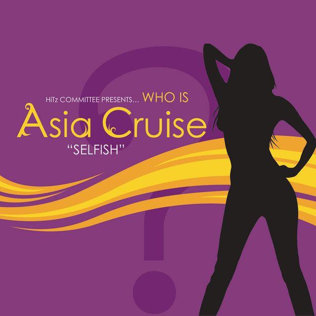 Album cover of "Selfish" by Asia Cruise