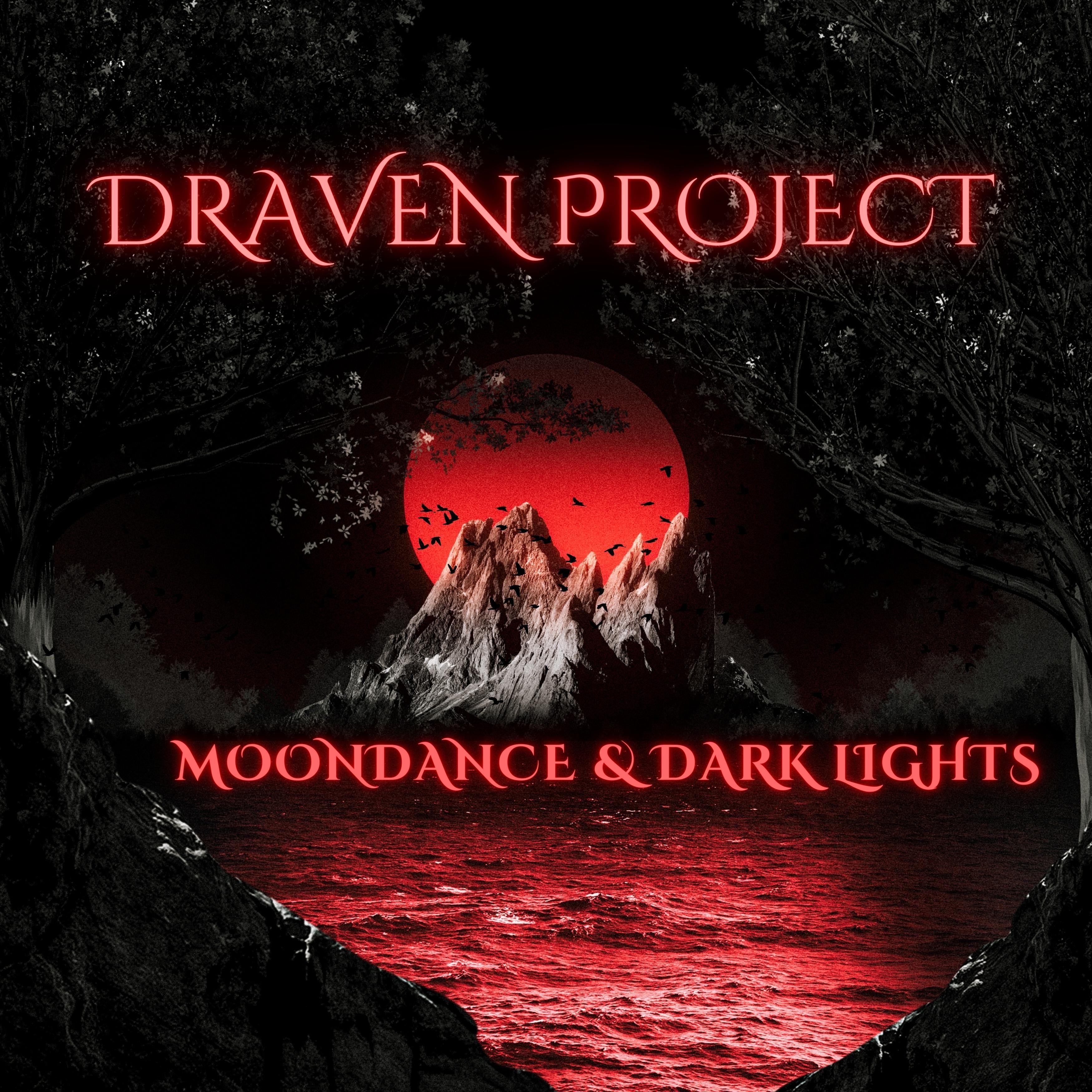 Portada de Álbum "Moondance & Dark Lights", de Draven Project