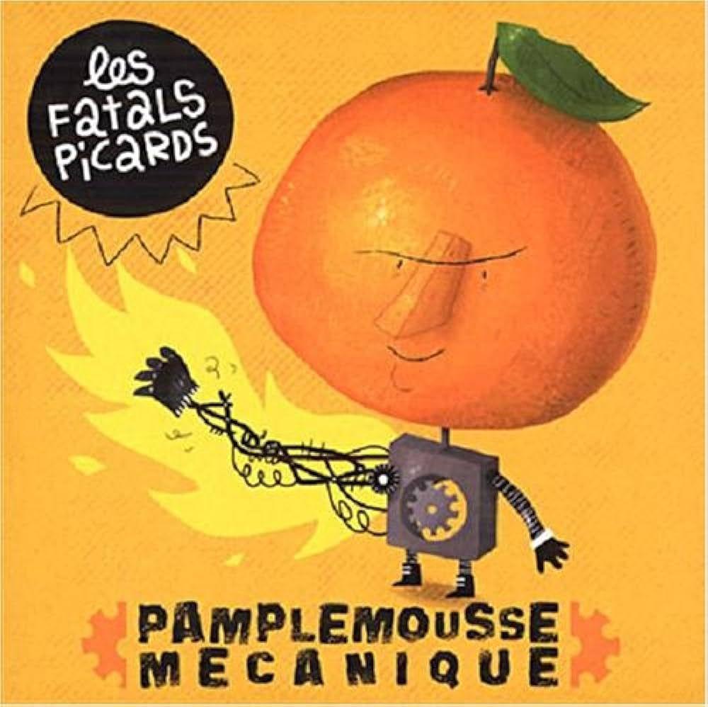 Portada de Álbum "Pamplemousse Mécanique", de Les Fatals Picards