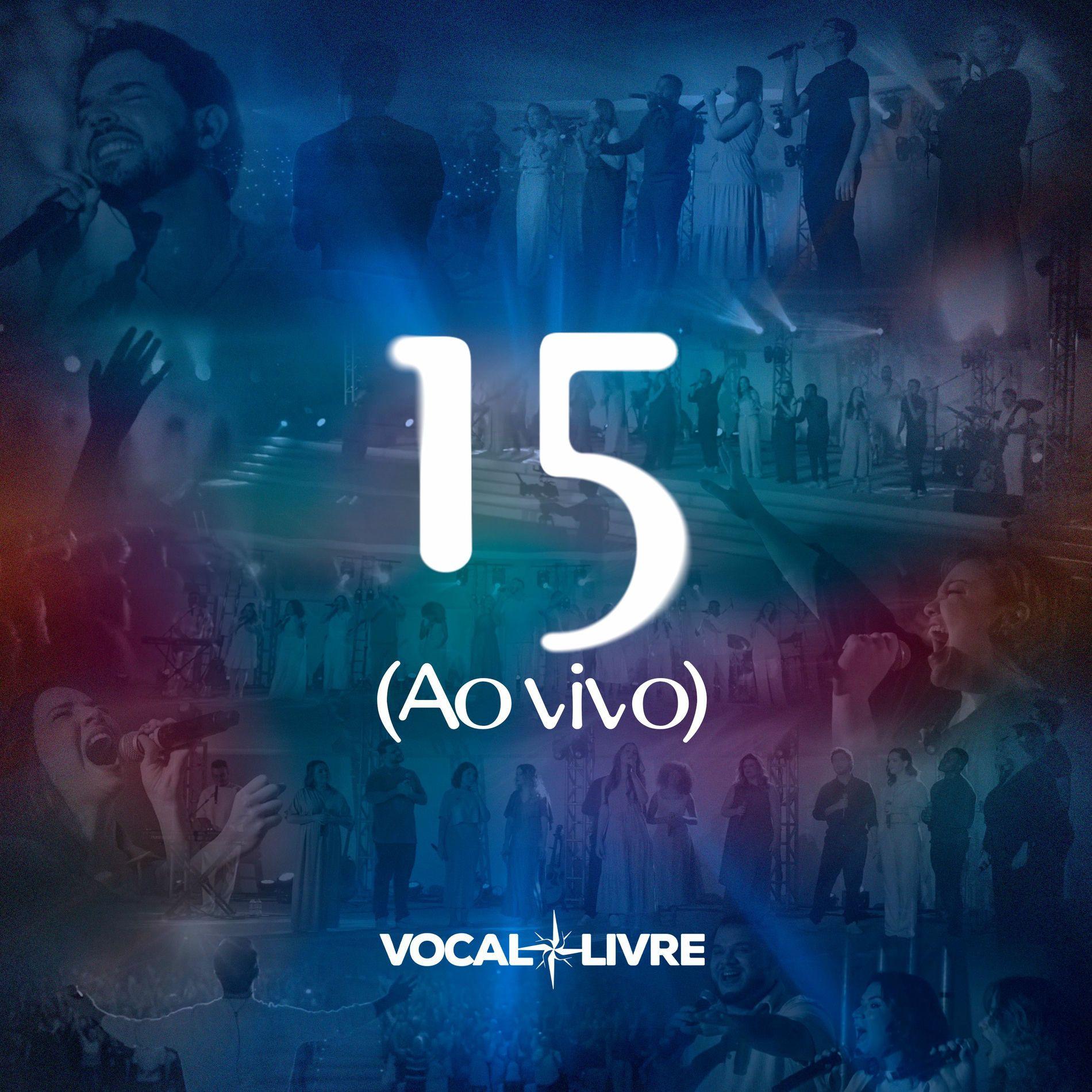 Portada de Álbum "15 (Ao Vivo)", de Vocal Livre
