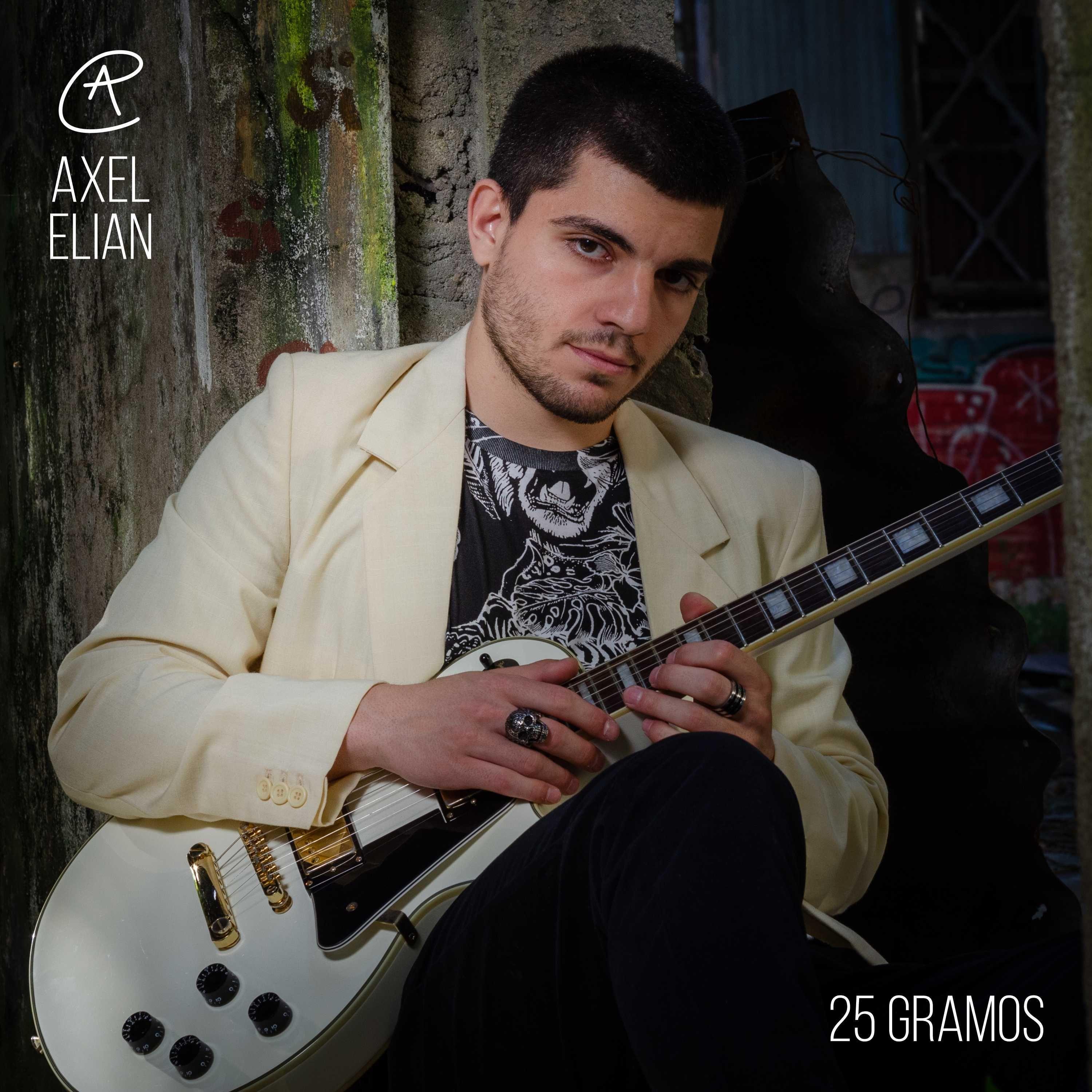 Portada de Sencillo/EP "25 Gramos", de Axel Elian