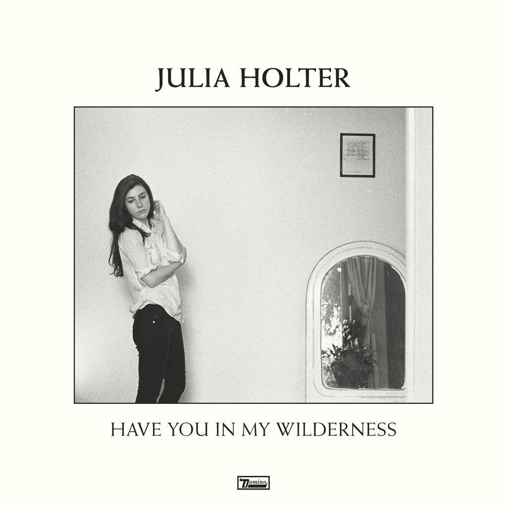 Portada de Álbum "Have You In My Wilderness", de Julia Holter