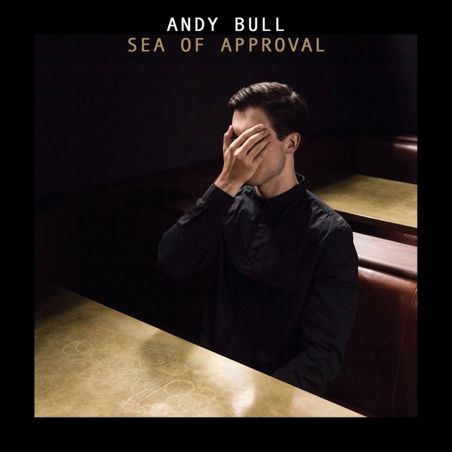 Portada de Álbum "Sea of Approval", de Andy Bull