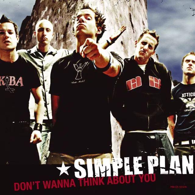 Portada de Sencillo/EP "Don't Wanna Think About You", de Simple Plan