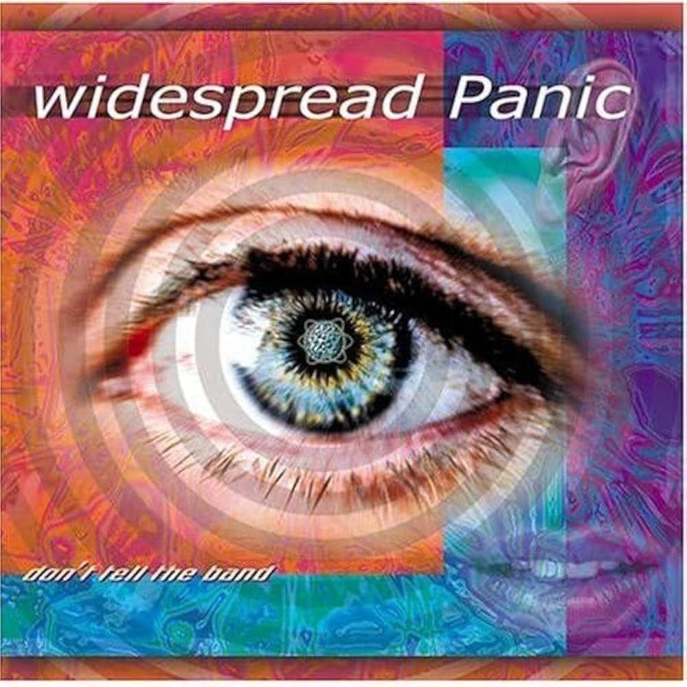 Capa do Álbum "Don't Tell The Band", de Widespread Panic