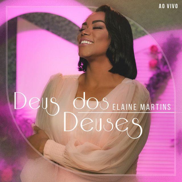 Album cover of "Deus Dos Deuses" by Elaine Martins
