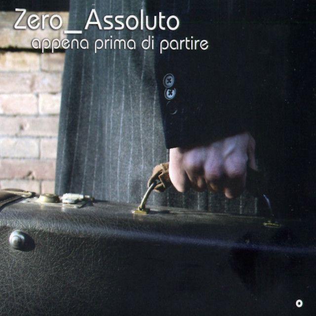 Album cover of "Appena Prima di Partire" by Zero Assoluto