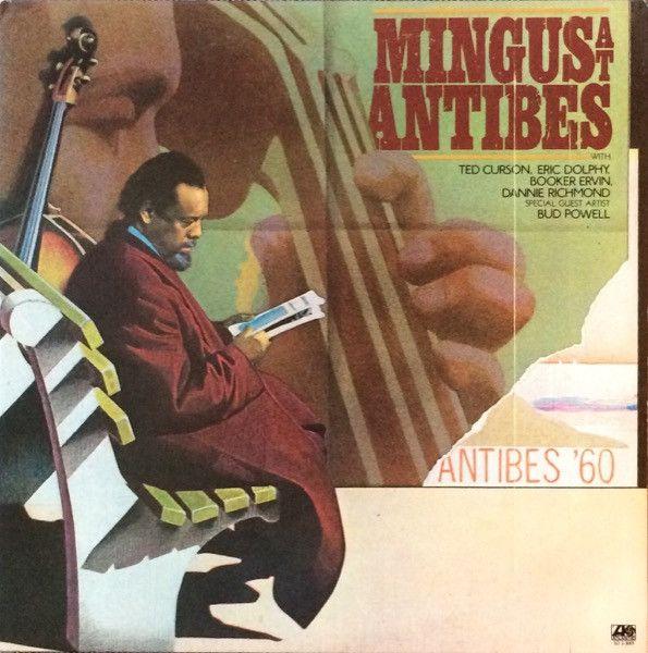 Portada del álbum "Mingus At Antibes", de Charles Mingus