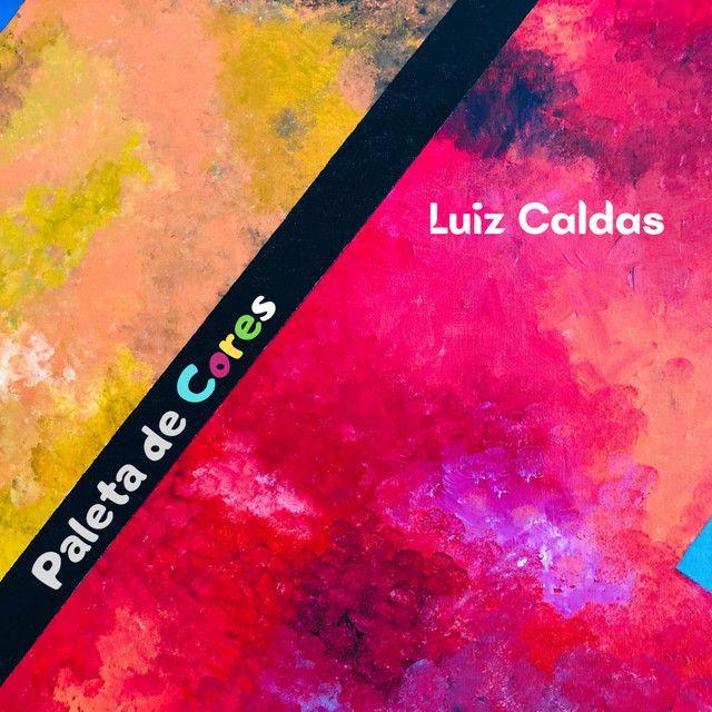 Capa do álbum "Paleta de Cores", de Luiz Caldas