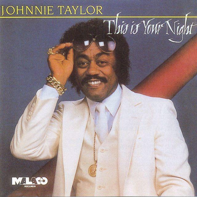Capa do álbum "This Is Your Night", de Johnnie Taylor