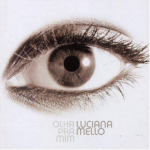 Portada de Álbum "Olha pra Mim", de Luciana Mello