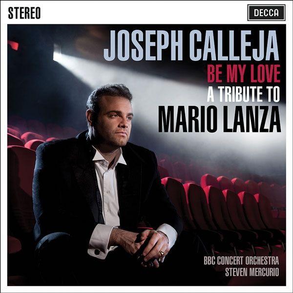 Portada de Álbum "Be My Love - A Tribute To Mario Lanza", de Joseph Calleja
