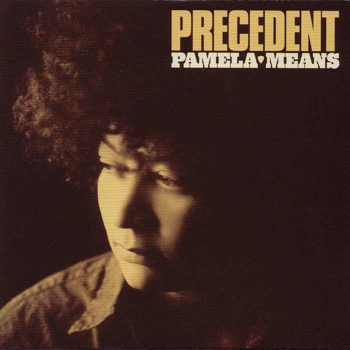 Portada de Álbum "Precedent", de Pamela Means