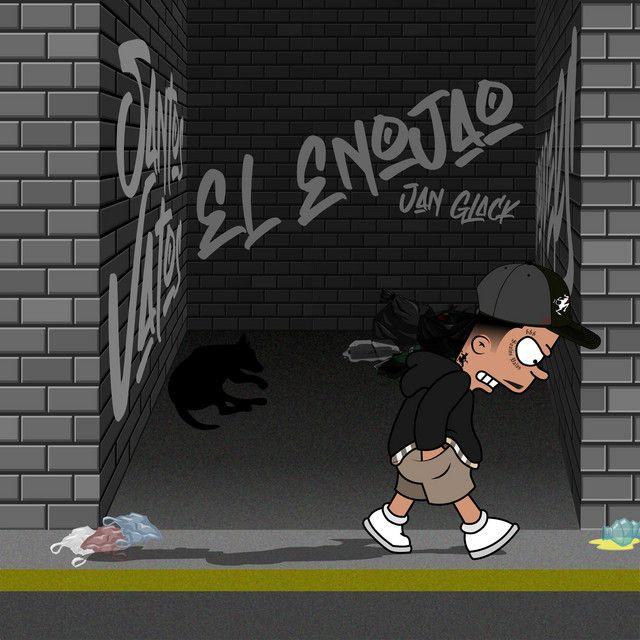 Portada de Sencillo/EP "El Enojado", de Jan Glack