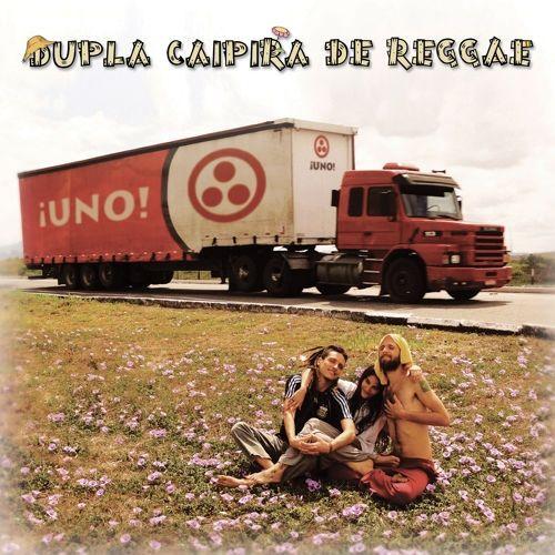 Capa do Álbum "¡Uno!", de Dupla Caipira de Reggae