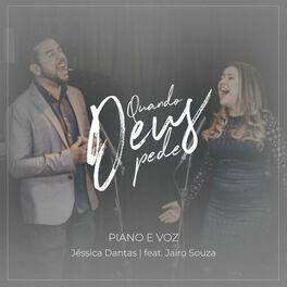 Portada de Sencillo/EP "Quando Deus Pede (Acústico)", de Jéssica Dantas