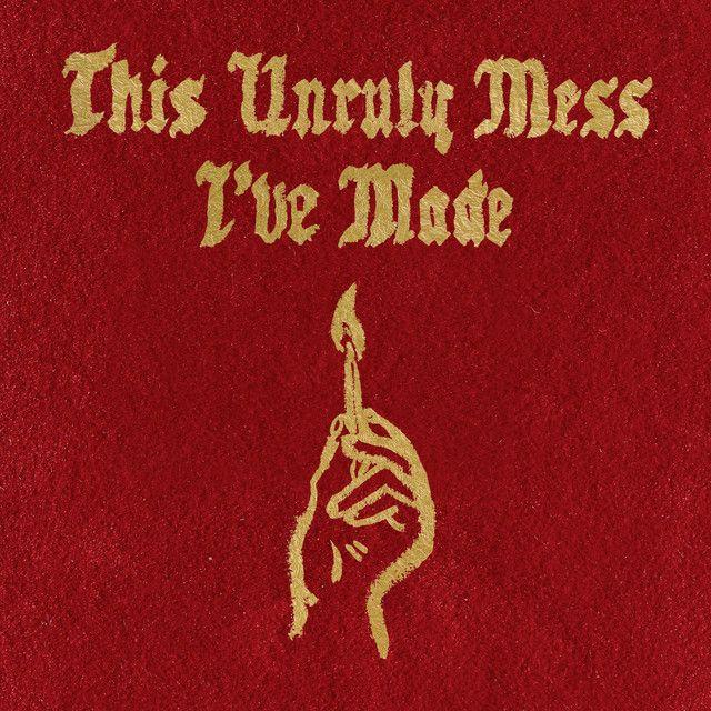 Album cover of "This Unruly Mess I've Made" by Macklemore & Ryan Lewis